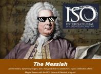 Block 30 #7 - 4 tickets to the ISO's The Messiah concert, Dec. 8, 2023 from International Symp. Orc