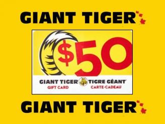  $50 Gift Card from Giant Tiger at Northgate, Sarnia.