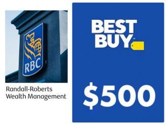  $500 Gift Card for Best Buy from Randall-Roberts Wealth Management, Sarnia.